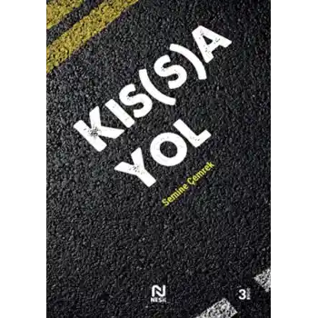 Kıs(s)a Yol
