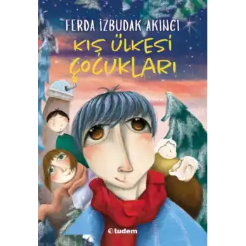 Kış Ülkesi Çocukları