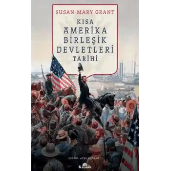 Kısa Amerika Birleşik Devletleri Tarihi