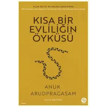 Kısa Bir Evliliğin Öyküsü