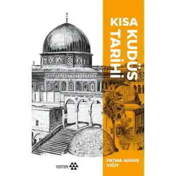 Kısa Kudüs Tarihi