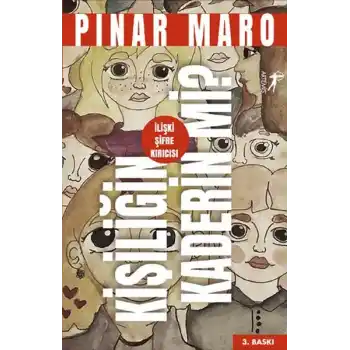 Kişiliğin Kaderin mi?