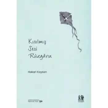 Kısılmış Sesi Rüzgârın