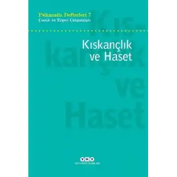 Kıskançlık ve Haset