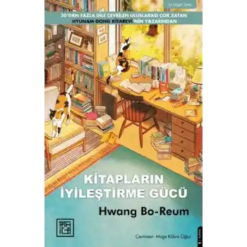 Kitapların İyileştirme Gücü