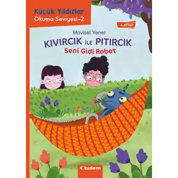 Kıvırcık ile Pıtırcık - Seni Gidi Robot