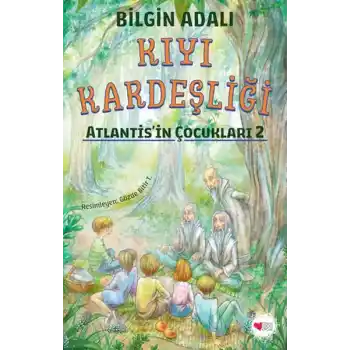 Kıyı Kardeşliği - Atlantisin Çocukları 2