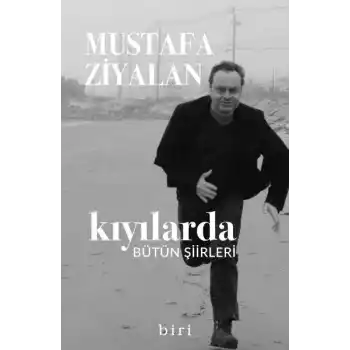 Kıyılarda-Bütün Şiirleri