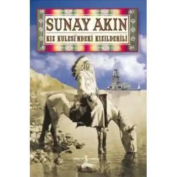 Kız Kulesindeki Kızılderili