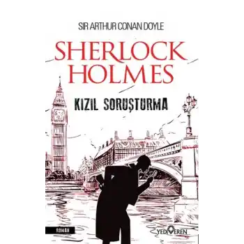 Kızıl Soruşturma - Sherlock Holmes