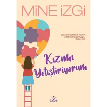 Kızımı Yetiştiriyorum