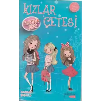 Kızlar Çetesi 2 - Sevginin Gücü
