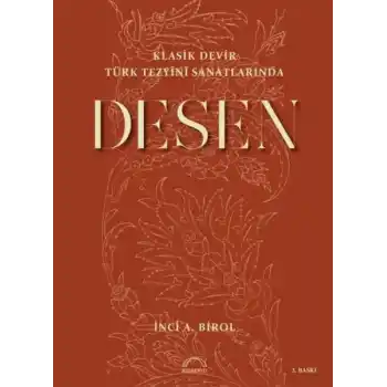 Klasik Devir Türk Tezyini Sanatlarında Desen