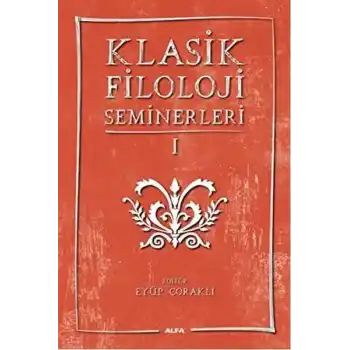 Klasik Filoloji Seminerleri 1