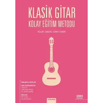 Klasik Gitar Kolay Eğitim Metodu