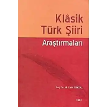 Klasik Türk Şiiri Araştırmaları