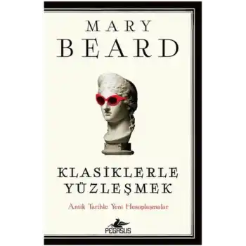 Klasiklerle Yüzleşmek