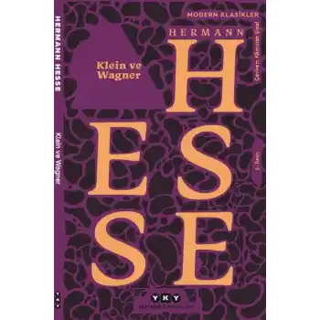 Klein ve Wagner - Modern Klasikler