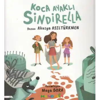 Koca Ayaklı Sindirella