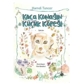 Koca Konağın Küçük Köpeği