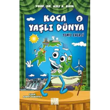 Koca Yaşlı Dünya 2 - Temiz Enerji