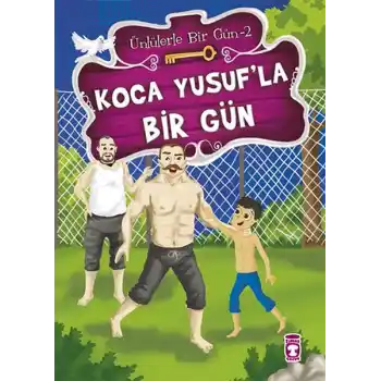 Koca Yusufla Bir Gün