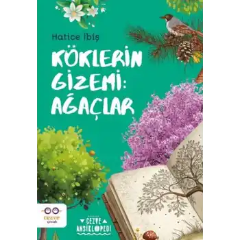 Köklerin Gizemi: Ağaçlar