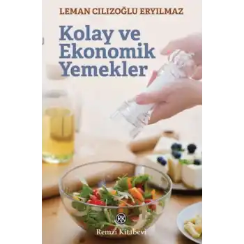 Kolay ve Ekonomik Yemekler
