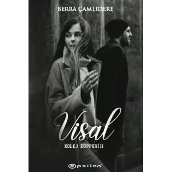 Kolej Züppesi 2 - Visal