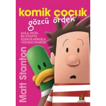 Komik Çocuk: Gözcü Ördek