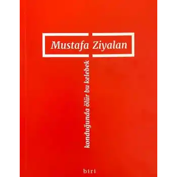 Konduğunda Ölür Bu Kelebek