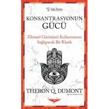 Konsantrasyonun Gücü