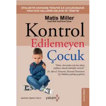 Kontrol Edilemeyen Çocuk