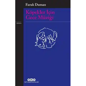 Köpekler İçin Gece Müziği