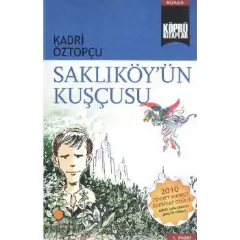 Köprü Kitaplar 7 - Saklıköyün Kuşçusu