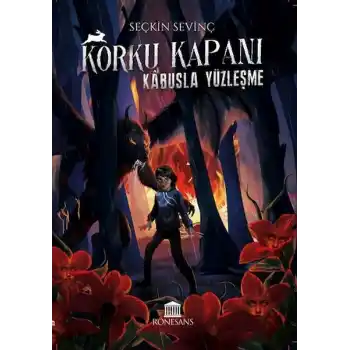 Korku Kapanı – Kabusla Yüzleşme