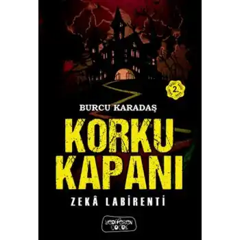 Korku Kapanı – Zeka Labirenti