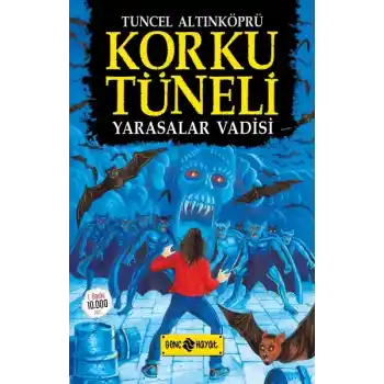 Korku Tüneli 1 - Yarasalar Vadisi