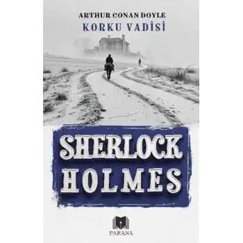 Korku Vadisi - Sherlock Holmes