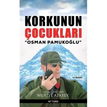 Korkunun Çocukları / Osman Pamukoğlu