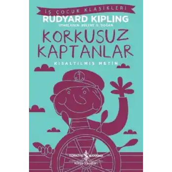 Korkusuz Kaptanlar-Kısaltılmış Metin