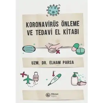 Koronovirüs Önleme ve Tedavi El Kitabı