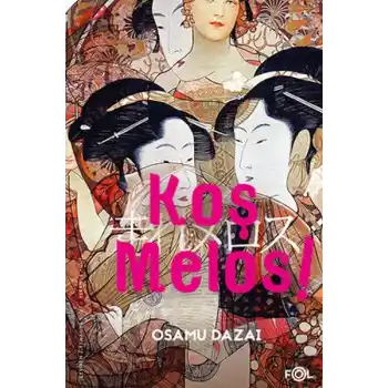 Koş Melos ve Diğer Öyküler