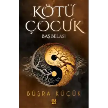 Kötü Çocuk 2 – Baş Belası