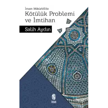 Kötülük Problemi ve İmtihan