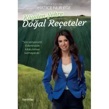 Köyden Şehre Doğal Reçeteler