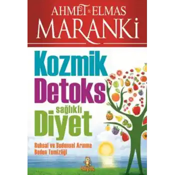 Kozmik Detoks Sağlıklı Diyet