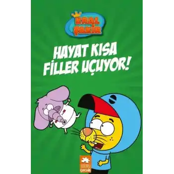 Kral Şakir 4 - Hayat Kısa Filler Uçuyor!