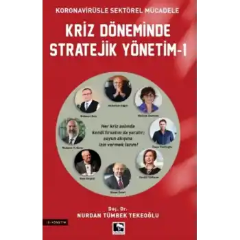 Kriz Döneminde Stratejik Yönetim - 1