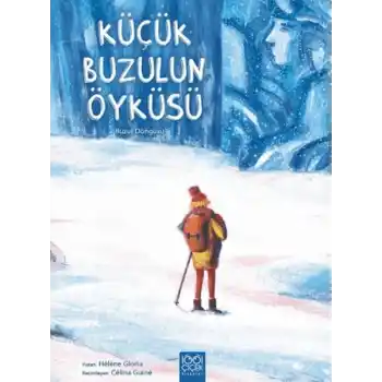 Küçük Buzulun Öyküsü